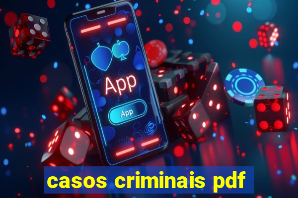 casos criminais pdf